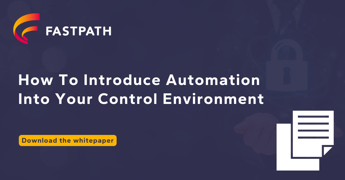 How to introduce automation into your control environment Whitepaper